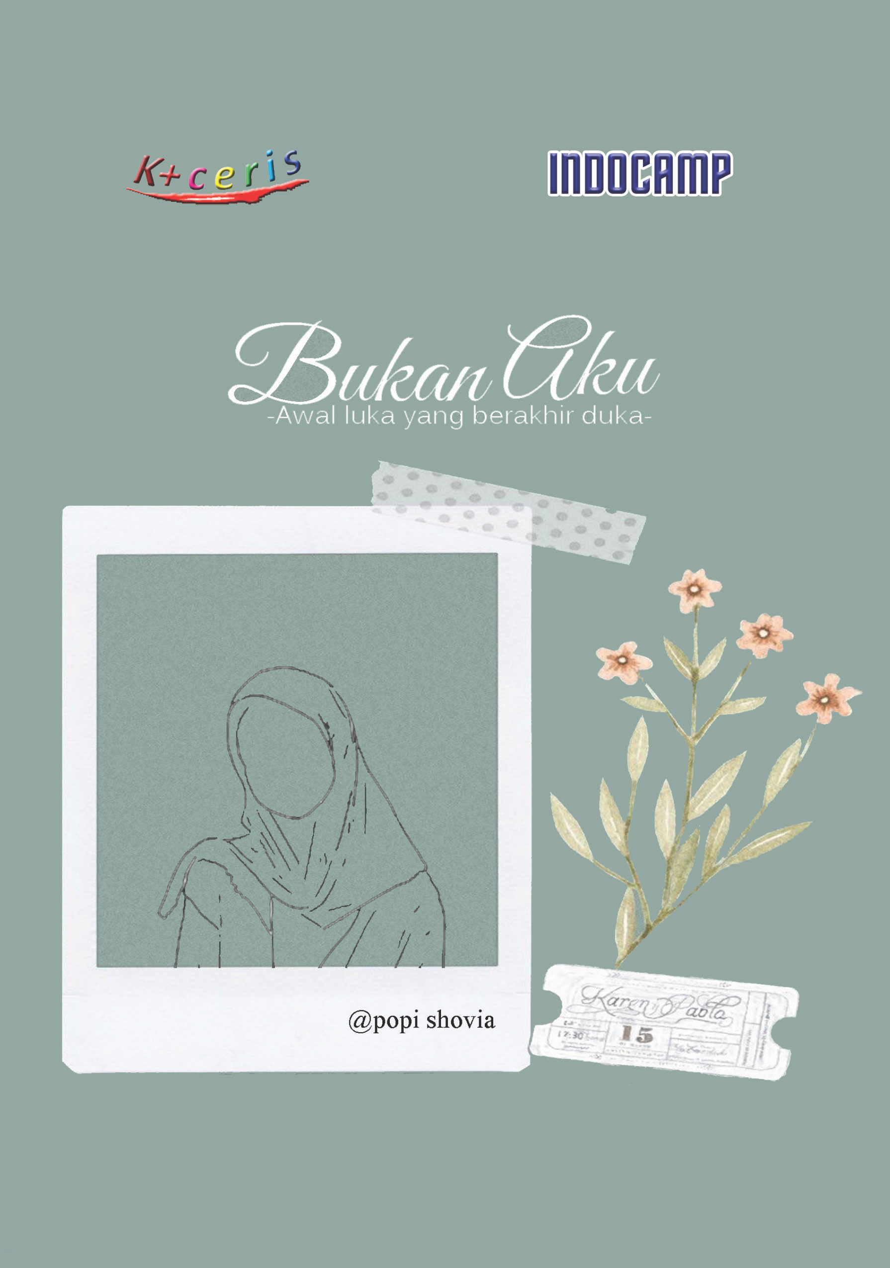 Sampul buku Bukan Aku : Awal Luk...